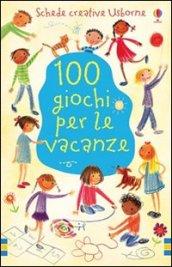 100 giochi per le vacanze