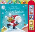 Babbo Natale. Ediz. illustrata