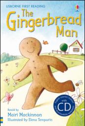 The gingerbread man. Con CD Audio