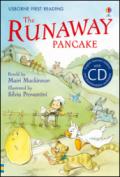 The Runaway Pancake. Con CD Audio