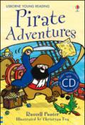 Pirate adventures. Con CD Audio