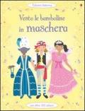 Vesto le bamboline in maschera. Con adesivi