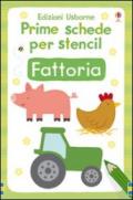 Fattoria. Prime schede per stencil