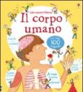 Il corpo umano. Libri animati. Ediz. illustrata