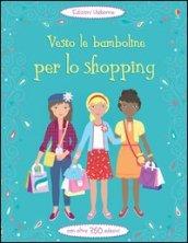 Vesto le bamboline per lo shopping