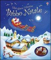 Babbo Natale. Ediz. illustrata