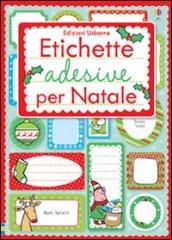 Etichette adesive per Natale. Ediz. illustrata