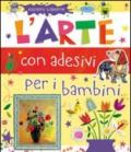 L'arte con adesivi per i bambini