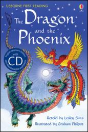 The dragon and the phoenix. Con CD Audio