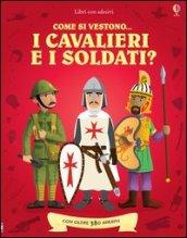 Come si vestono i cavalieri e i soldati? Con adesivi