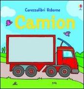 Camion. Ediz. illustrata