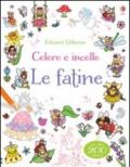 Le fatine. Coloro e incollo. Con adesivi. Ediz. illustrata