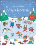 Magia di Natale. Con adesivi. Ediz. illustrata