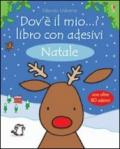 Natale. Dov'è il mio...? Con adesivi. Ediz. illustrata