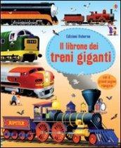 Il librone dei treni giganti