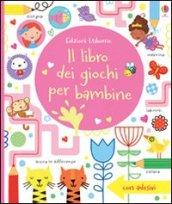 Il libro dei giochi per bambine. Giochi e passatempi. Con adesivi