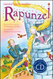 Rapunzel. Con CD Audio