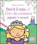 Pupazzi e animali. Dov'è il mio...? Con adesivi. Ediz. illustrata