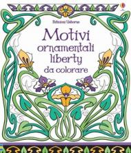 Motivi ornamentali. Liberty da colorare