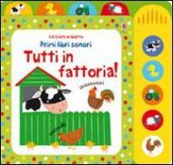 Tutti in fattoria! Primi libri sonori