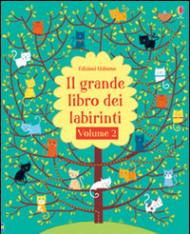 Il grande libro dei labirinti vol.2