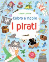 I pirati. Coloro e incollo. Con adesivi