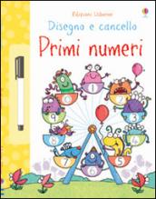 Primi numeri. Disegno e cancello. Con gadget