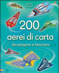 200 aerei di carta da piegare e lanciare