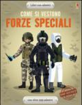 Come si vestono... forze speciali. Con adesivi