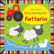 Fattoria. Primi libri tattili