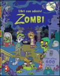 Zombi. Con adesivi