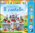 Il castello. Ediz. illustrata