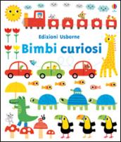 Bimbi curiosi