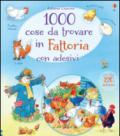 1000 cose da trovare in fattoria. Con adesivi