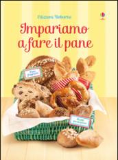 Impariamo a fare il pane