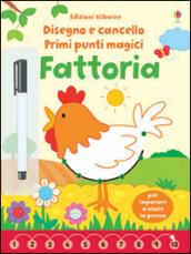 Fattoria. Primi punti magici. Con gadget