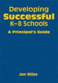 Developing Successful K-8 Schools