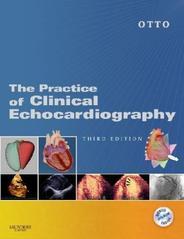 The Practice of Clinical Echocardiography