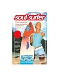 SOUL SURFER. A TRUE STORY OF FAITH...