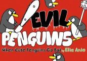 Evil Penguins