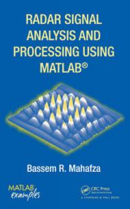 RADAR SIGNAL ANALYSIS AND PROCESSING USING MATLAB