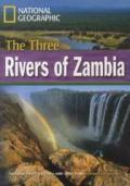 The Three Rivers of Zambia + Book with Multi-ROM: Footprint Reading Library 1600