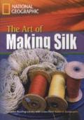 Art of Making Silk