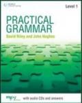 Practical grammar. Without answers. Per le Scuole superiori. Con CD Audio. Con espansione online: 1