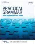 Practical grammar. Without answers. Per le Scuole superiori. Con CD Audio. Con espansione online: 2