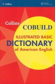 Collins Cobuild Illustrated Basic Dictionary of American English