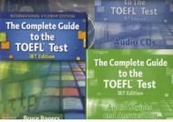 The Complete Guide to the TOEFL + CDs