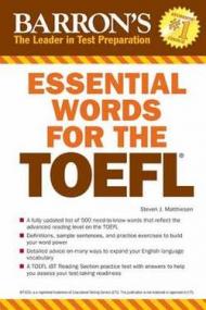 ESSENTIAL WORDS FOR THE TOEFL