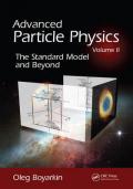 Advanced Particle Physics, Volume II: The Standard Model and Beyond