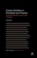 Corpus Stylistics in Principles and Practice: A Stylistic Exploration of John Fowles' the Magus